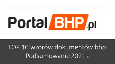 TOP 10 wzorów dokumentów bhp w 2021 roku pobieranych na Portalu BHP