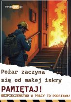 Plakat - Pożar zaczyna się od małej iskry.