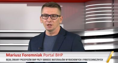 VideoNews: Przypominamy, trwają pracę nad zmianą przepisów bhp przy materiałach pirotechnicznych