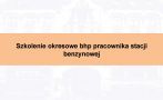 Szkolenie okresowe bhp