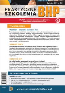 Praktyczne Szkolenia BHP Kwiecień 2025 nr 251