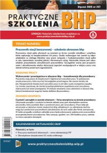 Praktyczne Szkolenia BHP Styczeń 2025 nr 247