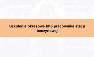 Szkolenie okresowe bhp  