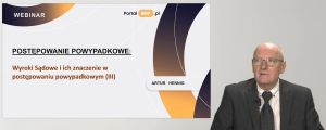 Warsztat 3. Wyroki Sądowe i ich Znaczenie w Postępowaniu Powypadkowym.