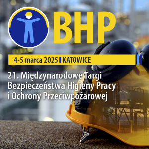 Targi BHP na Śląsku  4-5 marca 2025 MCK Katowice. 