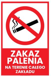 Zakaz Palenie na terenie zakładu