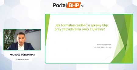 Jak formalnie zadbać o sprawy bhp przy zatrudiania osób z Ukrainy