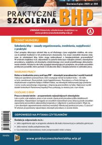 Praktyczne Szkolenia BHP Czerwiec/Lipiec 2025 nr 254